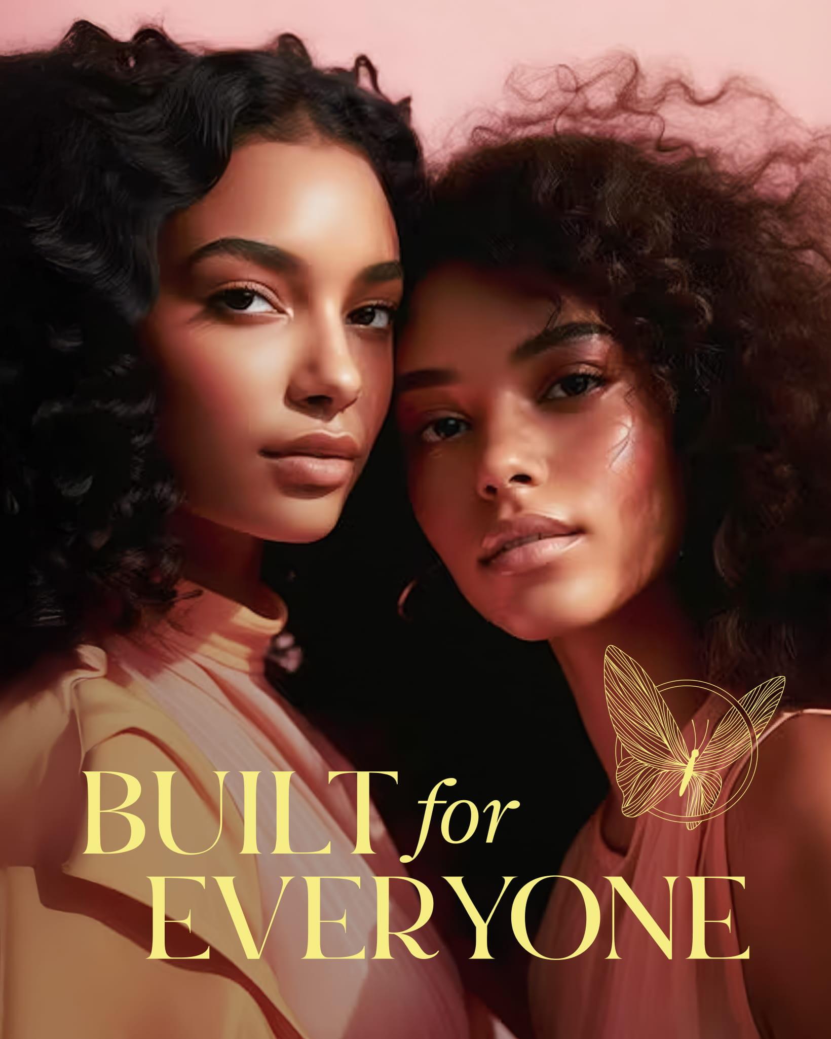 Editorial portrait of two women on a pink background with the yellow serif headline 'Built for Everyone' and the 28X butterfly emblem.
